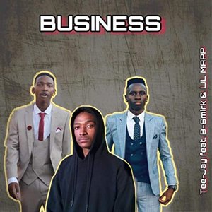 Business (feat. B-Smirk & Lil Mapp) - Single