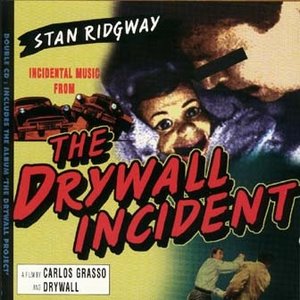 The Drywall Incident