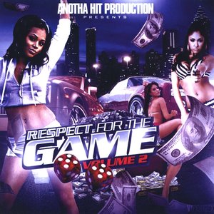 Respect For The Game, Vol. 2