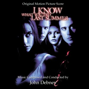 I Know What You Did Last Summer (Original Motion Picture Score)