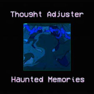 Haunted Memories