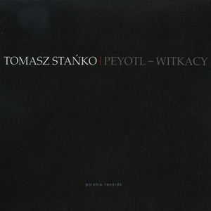 Peyotl - Witkacy cover