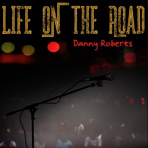 Life On The Road