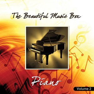 The Beautiful Music Box: Piano, Vol. 2