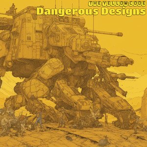 Dangerous Designs
