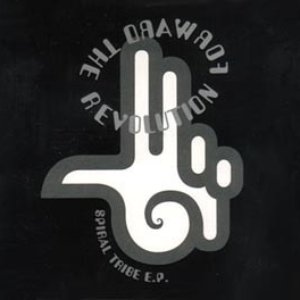 Spiral Tribe EP - Forward The Revolution