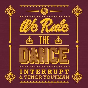 We Rule the Dance