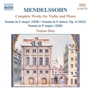 MENDELSSOHN: Works for Violin and Piano (Complete)