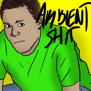 Ambient Shit - LP