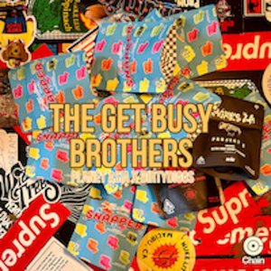 The Get Busy Brothers