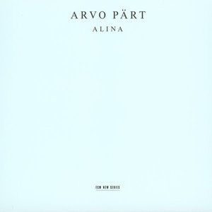 Arvo Pärt: Alina