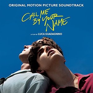 Call Me By Your Name (Original Motion Picture Soundtrack)