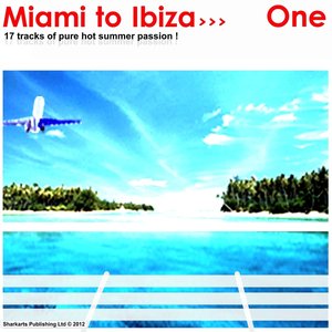 Miami to Ibiza One