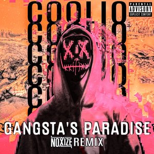 Gangsta's Paradise (Noxize Remix)