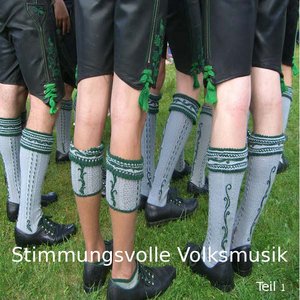 Stimmungsvolle Volksmusik