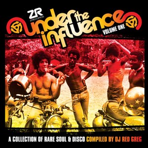 Under The Influence Volume One (A Collection Of Rare Soul & Disco)