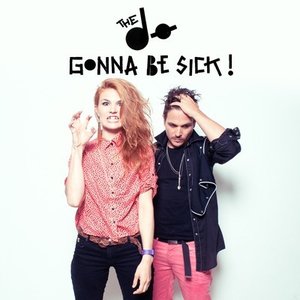 Gonna Be Sick! (Remixes) - EP