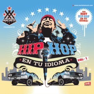 Hip Hop En Tu Idioma Vol. I