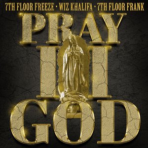 Pray II God