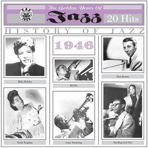 Bild för 'The Golden Years of Jazz (1946 - 20 Hits)'