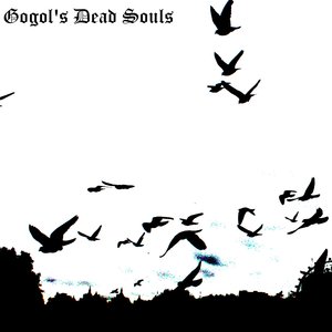 Image for 'Gogol's Dead Souls'