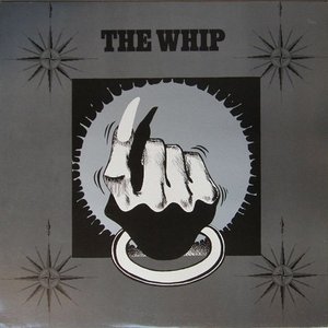 The Whip (Original Release 1983)