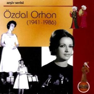 Özdal Orhon (1941-1986) - Arşiv Serisi