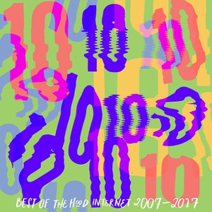 The Mixtape, Volume Ten: Best of The Hood Internet 2007–2017