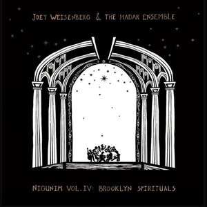 Nigunim, Vol. IV: Brooklyn Spirituals