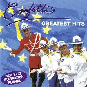 Confetti's Greatest Hits