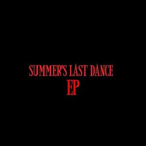 Summer's Last Dance EP