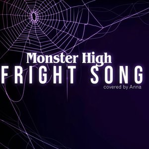 Bild für 'Monster High Fright Song'