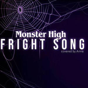 Monster High Fright Song