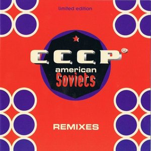 American Soviets (Remixes)