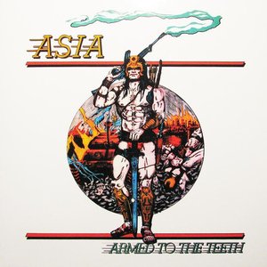 Armed To The Teeth / Asia