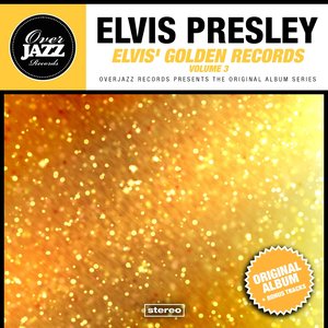 Elvis' Golden Records, Vol. 3 (Original Album Plus Bonus Tracks 1963)