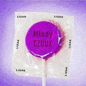 Młody Czuux - Lizak