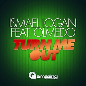 Turn Me Out (feat. Olmedo) [Original Mix]