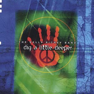 Image for 'Dig A Little Deeper'