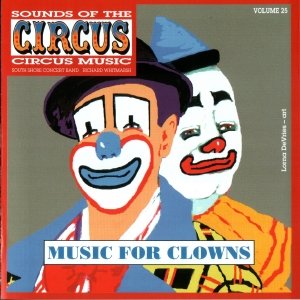 Bild für 'Sounds of the Circus-Circus Marches Volume 25'