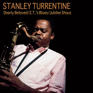 Dearly Beloved / Z.T.'s Blues / Jubilee Shout