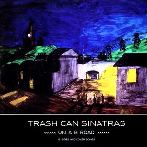 On a B Road - B Sides and Cover Songs