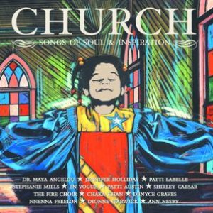 Church: Songs Of Soul & Inspiration