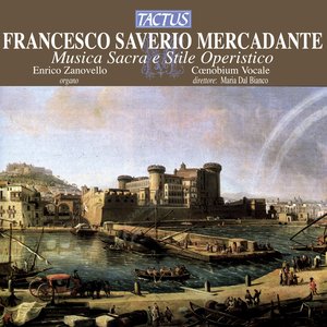 Mercadante: Musica Sacra e Stile Operistico