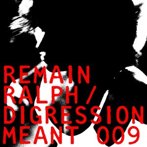 Ralph / Digression EP