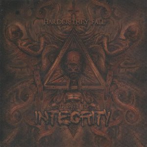 Harder They Fall: Tribute To Integrity