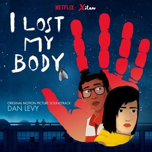 I Lost My Body: Original Motion Picture Soundtrack