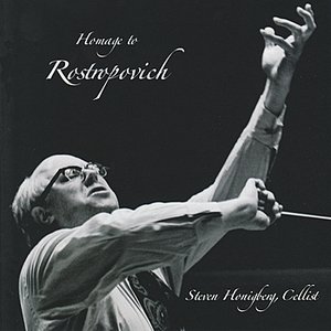 Steven Honigberg - Homage to Rostropovich - Zortam Music
