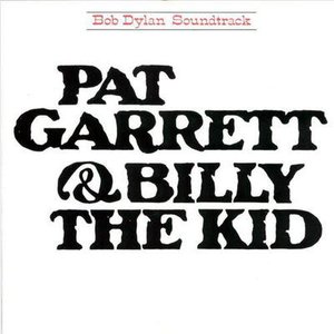 Pat Garrett & Billy The Kid (Soundtrack)