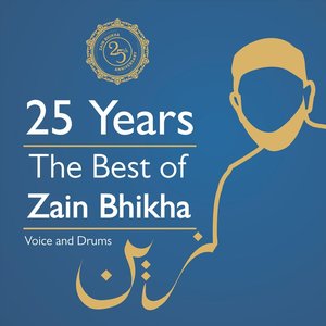 25 Years: The Best of Zain Bhikha